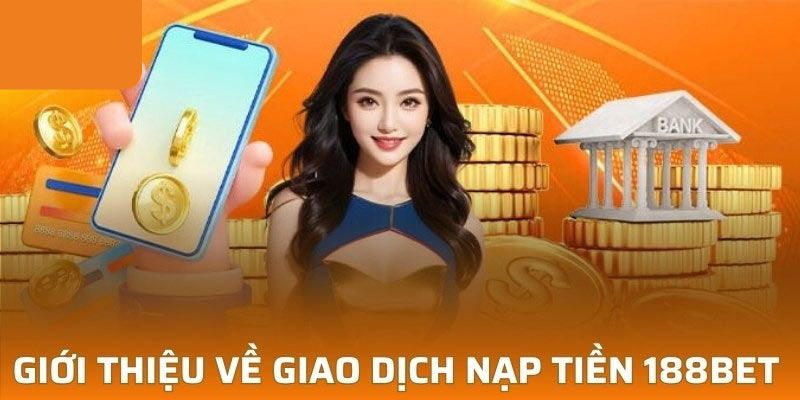nạp tiền 188BET