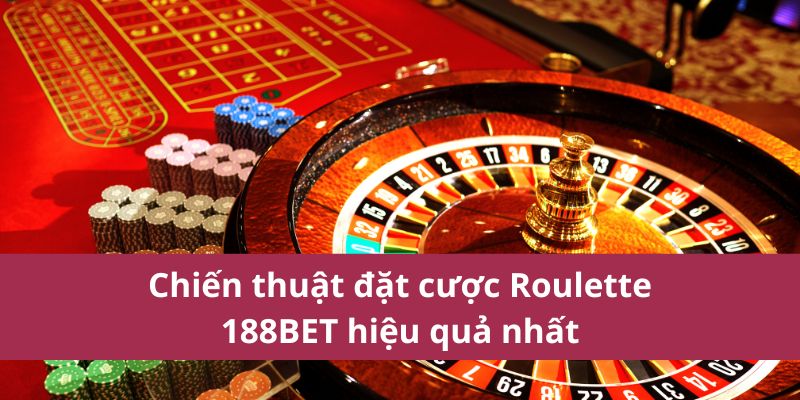Roulette 188BET có điều gì nổi bật? Đây là hướng dẫn chi tiết từ A đến Z cho bạn. Tìm hiểu về chiến thuật đặt cược hiệu quả nhất trên Roulette 188BET.